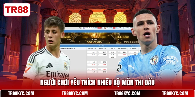 Người chơi yêu thích nhiều bộ môn thi đấu